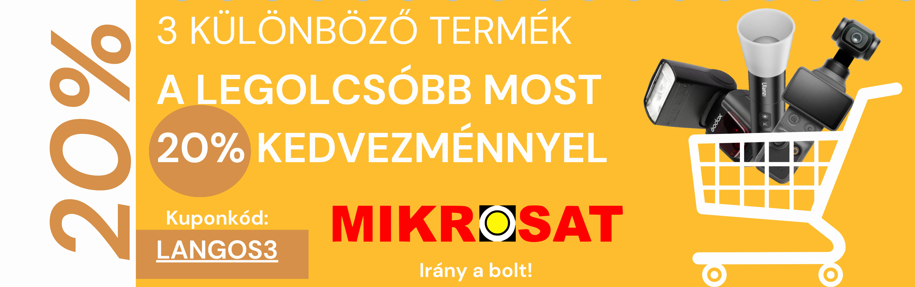 MIKROSAT fotós és videós felszerelések