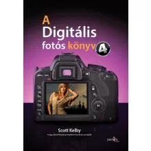 Könyv - Scott Kelby - A Digitális Fotós könyv 4.